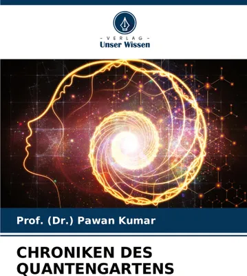 Produktbild von Chroniken Des Quantengartens