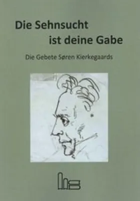 Zdjęcie produktu dla Søren Kierkegaard: Gesammelte Ausgabe für gottesdienstlichen Gebrauch – Über 100 Gebete, drei Essays