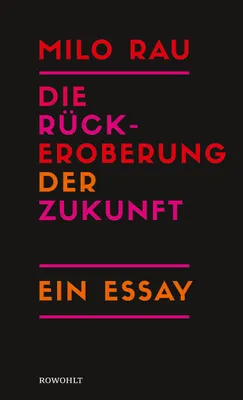 Image de Die Rückeroberung der Zukunft