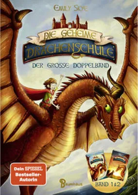 Image de Die geheime Drachenschule - Der große Doppelband (Band 1 & 2)