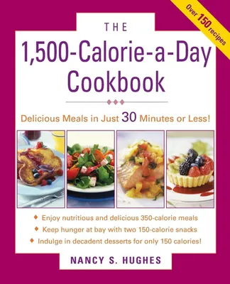 Produktbild von The 1500-Calorie-a-Day Cookbook