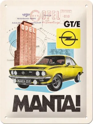Produktbild von Nostalgic-Art - Blechschild 15x20 cm - Opel - Opel Manta! GT/E