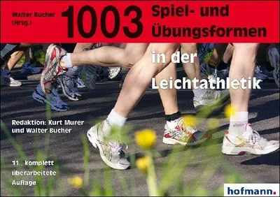 Produktbild von 1003 Spiel- und Übungsformen in der Leichtathletik