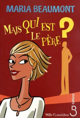 Image de Mais qui est le père ?