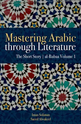 Produktbild von Mastering Arabic through Literature