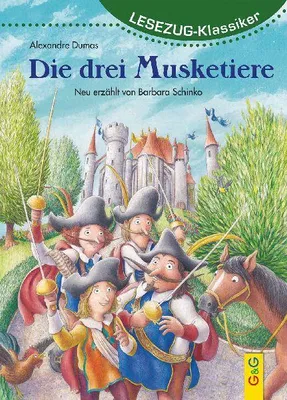 Produktbild von LESEZUG/Klassiker: Die drei Musketiere