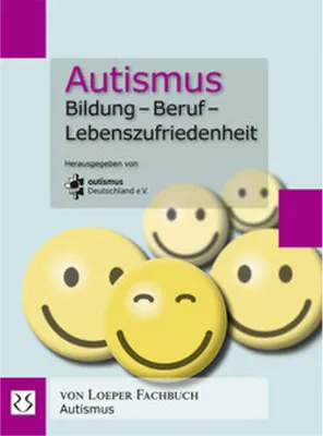 Obrázok produktu pre Autismus. Bildung - Beruf - Lebenszufriedenheit