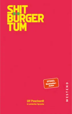 Image de Shitbürgertum. In einfacher Sprache