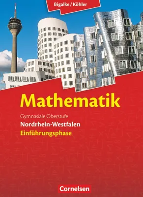 Produktbild von Mathematik Sekundarstufe II Einführungsphase. Schülerbuch Nordrhein-Westfalen