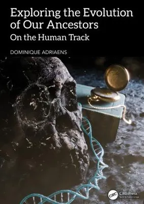 Produktbild von Exploring the Evolution of our Ancestors