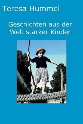 Produktbild von Geschichten aus der Welt starker Kinder