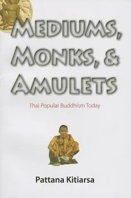 Immagine prodotto di Mediums, Monks, and Amulets