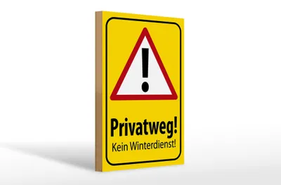 Produktbild von Holzschild Hinweis 20x30cm Privatweg kein Winterdienst