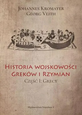 Produktbild von Historia wojskowosci Grekow i Rzymian czesc I Grecy