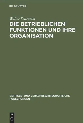Produktbild von Die betrieblichen Funktionen und ihre Organisation