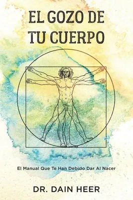 Obrázek produktu pro El gozo de tu cuerpo - Embodiment Španělština