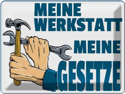 Produktbild von vianmo Blechschild 30x40 cm meine Werkstatt Gesetze Spruch Zitat