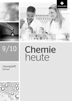 Produktbild von Chemie heute SI 9 / 10. Lösungen Arbeitsheft. Sachsen