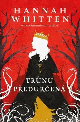 Zdjęcie produktu dla Trůnu předurčená - Hannah F. Whitten