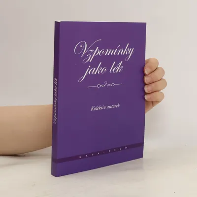 Produktbild von Vzpomínky jako lék | kolektiv
