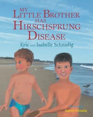 Produktbild von My Little Brother has Hirschsprung Disease