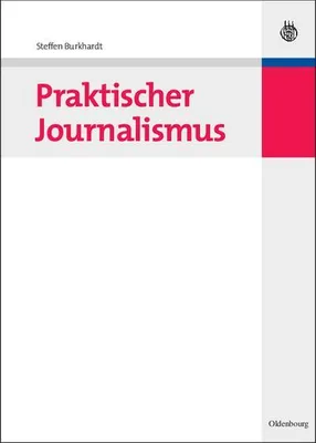 Produktbild von Praktischer Journalismus