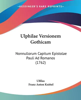 Produktbild von Ulphilae Versionem Gothicam