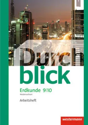 Obrázok produktu pre Durchblick Erdkunde 9 / 10. Arbeitsheft.Differenzierende Ausgabe. Oberschulen in Niedersachsen