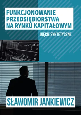Immagine prodotto di Funkcjonowanie przedsiębiorstwa na rynku... - Stanisław Jankiewicz