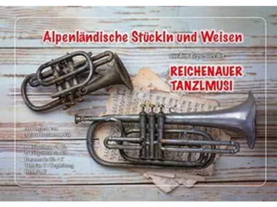 Obrázek produktu pro Alpenländische Stückln und Weisen aus dem Repertoire der Rei