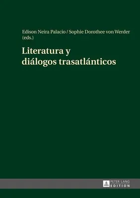 Zdjęcie produktu dla Literatura i dialogi transatlantyckie