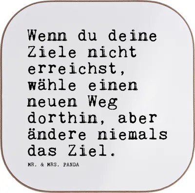 Produktbild von Mr. & Mrs. Panda Untersetzer für Gläser Wenn du deine Ziele... - Weiß - Geschenk, unterleger, Tassen, Tassenuntersetzer, Motivation, Ziele, Coaster, Sprüche, Lebensziele
