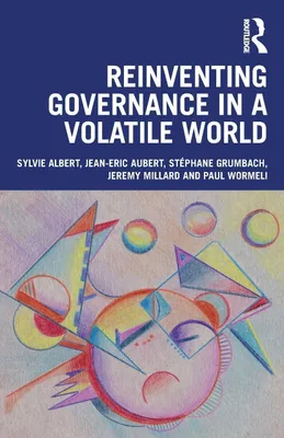 Produktbild von Reinventing Governance In A Volatile Wo – Lingua: Inglese