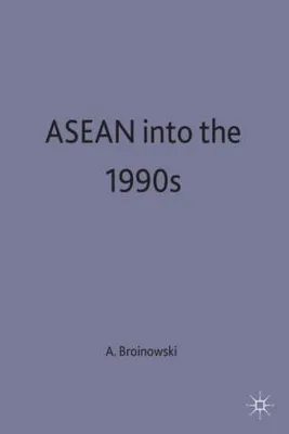 Produktbild von ASEAN Into the 1990s