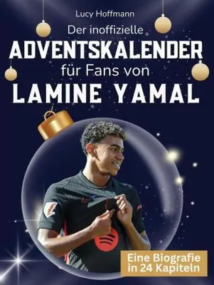 Produktbild von Der inoffizielle Adventskalender für Fans von Lamine Yamal