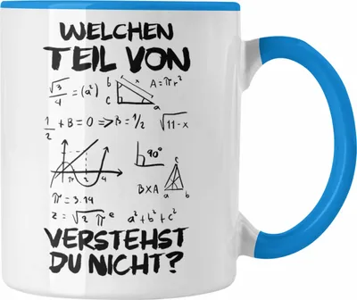 Produktbild von Trendation - Mathelehrer Tasse Mathematiker Physik Tassen mit Spruch Lustig Kaffeetasse Physiker Geschenk Mathestudent Welchen Teil von Verstehst Du Nicht (Blau)