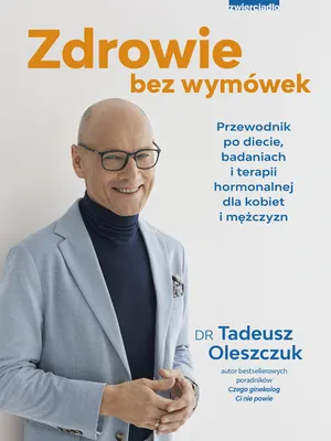 Productafbeelding van Zdrowie bez wymówek. Przewodnik po diecie, badaniach i terapii hormonalnej dla kobiet i mężczyzn