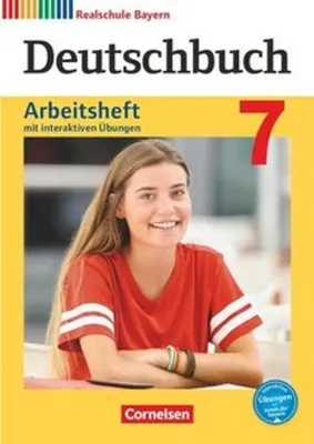 Produktbild von Deutschbuch 7. Jahrgangsstufe - Realschule Bayern - Arbeitsheft mit interaktiven Übungen auf scook.de
