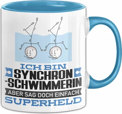 Produktbild von Synchronschwimmerin Geschenk Tasse Ich Bin Synchronschwimmerin Aber Sag Doch Einfach Superheld Lustige Geschenkdiee für Synchronschwimmerin Kaffee-Becher (Blau)