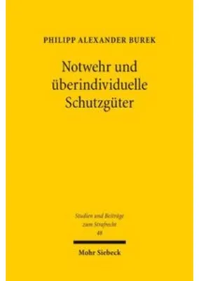 Obrázek produktu pro Notwehr und überindividuelle Schutzgüter