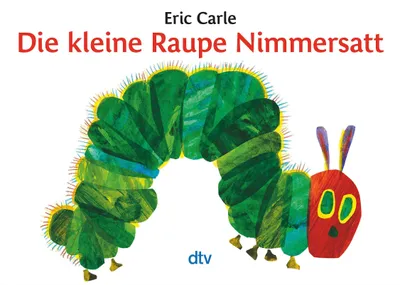 Produktbild von Die kleine Raupe Nimmersatt