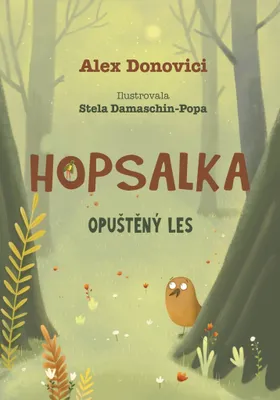 Image de Hopsalka: Opuštěný les - Alex Donovici