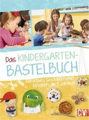 Produktbild von Das Kindergarten-Bastelbuch