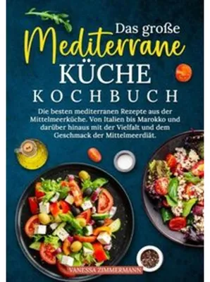 Produktbild von Das große Mediterrane Küche Kochbuch