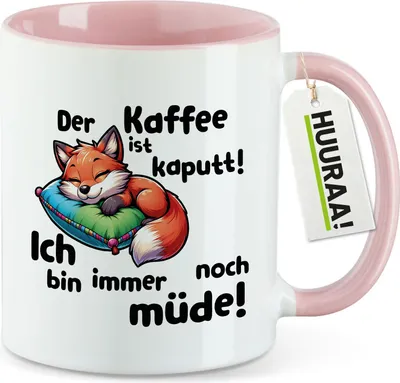 Produktbild von Huuraa Kaffeetasse Kaffee kaputt immer noch Müde süßer Fuchs 330ml Rosa Keramik Kaffeebecher Geschenkidee