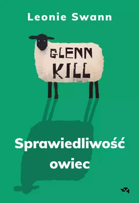 Zdjęcie produktu dla Sprawiedliwość owiec. Leonie Swann