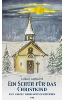 Produktbild von Gschwind, L: Schuh für das Christkind
