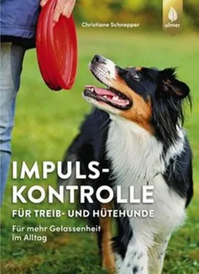 Obrázok produktu pre Impulskontrolle für Treib- und Hütehunde