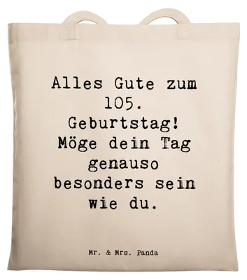 Produktbild von Mr. & Mrs. Panda Tote Bag Spruch 105. Geburtstag - Transparent - Geschenk, Alter, Laptoptasche, Schultasche, Tasche, Shopping, Geburtstagsgeschenk, Jutebeutel