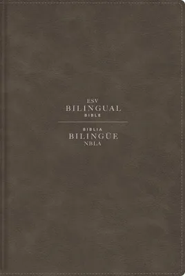 Produktbild von Esv/Nbla, Bilingual Bible, Leathersoft, Grey/ Esv/Nbla, Biblia Bilingüe, Leathersoft, Gris